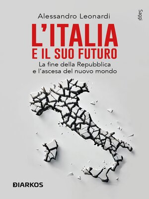 cover image of L'Italia e il suo futuro